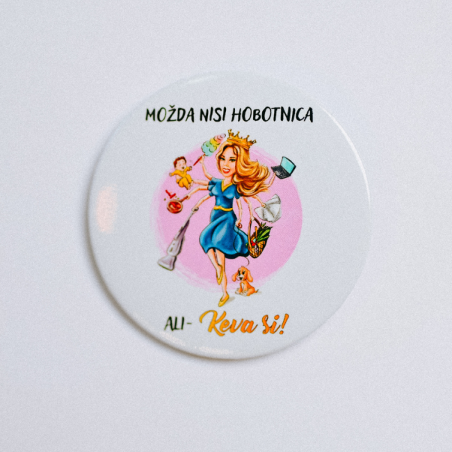 <div class="ksolja">Bedževi </div><div class="naslovsolje">Možda nisi hobotnica</div>