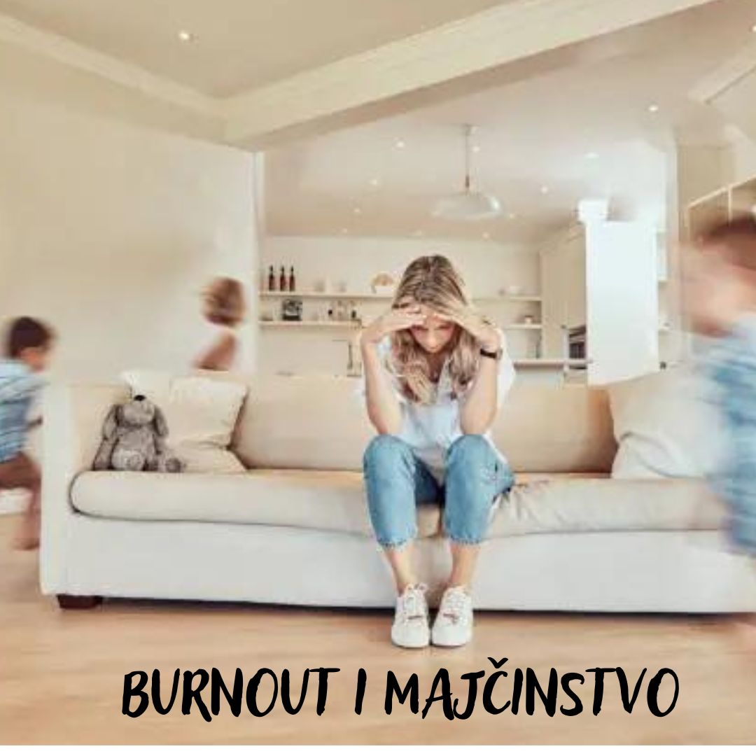 Prefekcionizam i burnout u majčinstvu