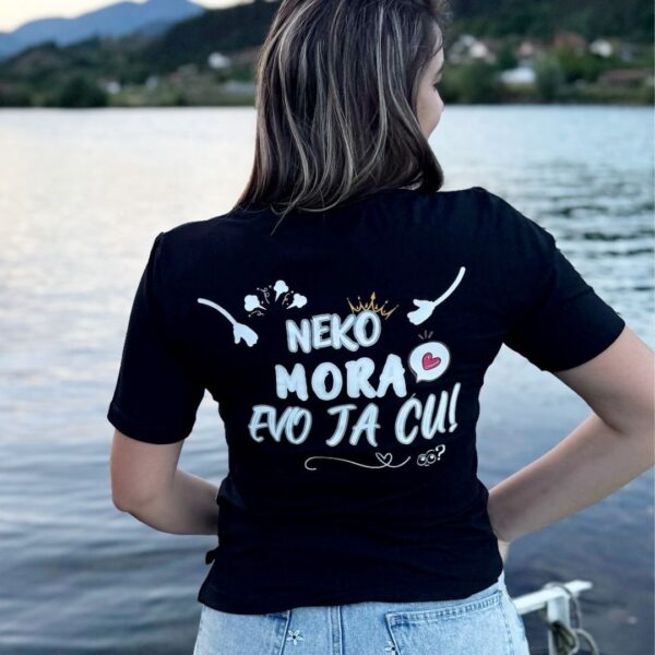 Crna majica "Neko mora evo ja ću"
