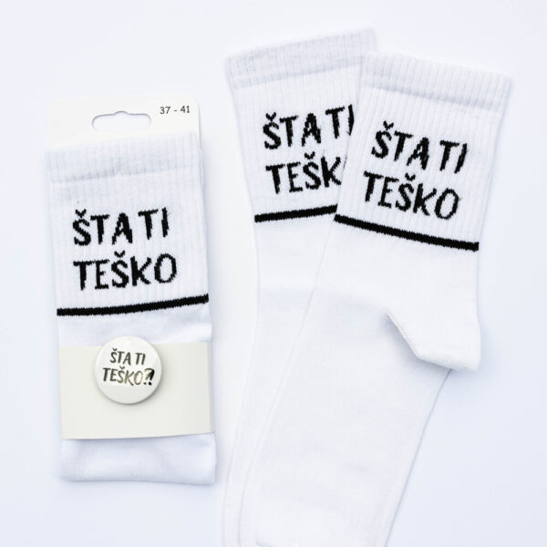 Čarape Šta ti teško + bedž